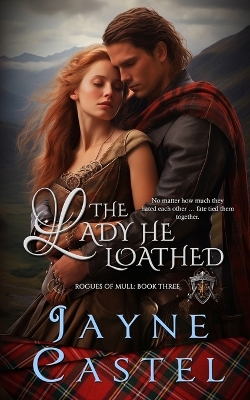 Cover of The Lady He Loathed