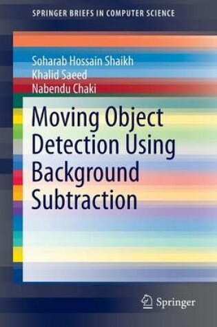 Cover of Moving Object Detection Using Background Subtraction