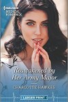 Book cover for Reawakened by Her Army Major
