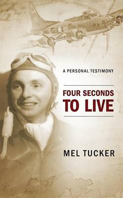 Book cover for Four Seconds to Live