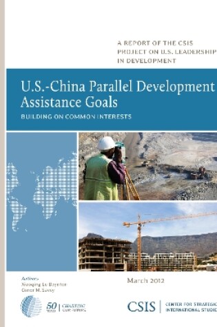 Cover of U.S.-China Parallel Development Assistance Goals