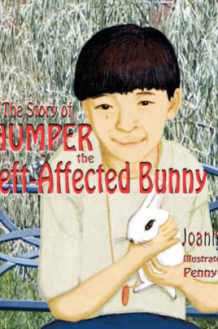 Cover of The Story of Thumper The Cleft-Affected Bunny