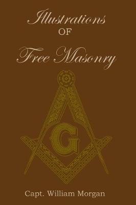 Book cover for Illustrations of Freemasonry