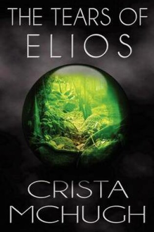 Cover of The Tears of Elios