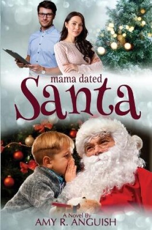Cover of Mama Dated Santa