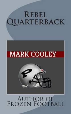 Book cover for Rebel Quarterback