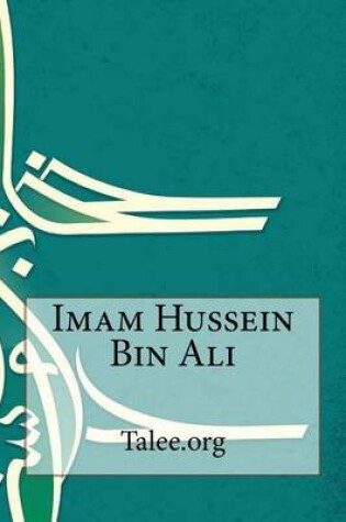 Cover of Imam Hussein Bin Ali