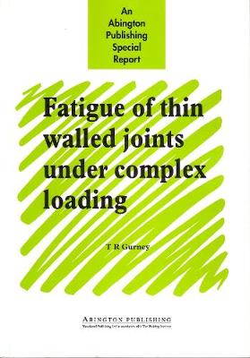 Cover of Fatigue of Thin Walled Joints Under Complex Loading