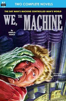 Book cover for We, the Machine & Planet of Dread