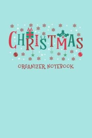 Cover of Christmas Organizer Notebook