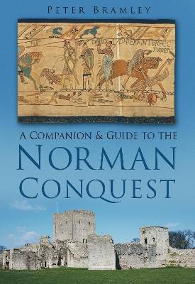 Book cover for A Companion and Guide to the Norman Conquest