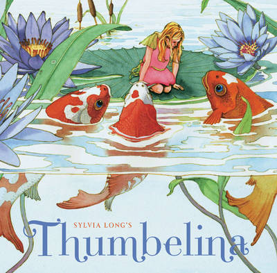 Book cover for Sylvia Longs Thumbelina