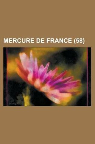 Cover of Mercure de France (58 )