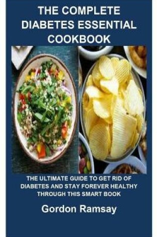 Cover of The Complete Diabetes Essential Cookbook