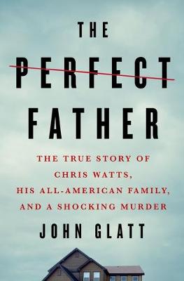 Book cover for The Perfect Father