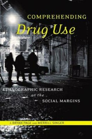 Cover of Comprehending Drug Use