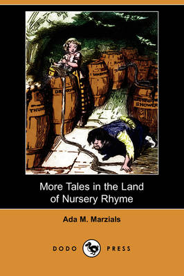 Book cover for More Tales in the Land of Nursery Rhyme (Dodo Press)