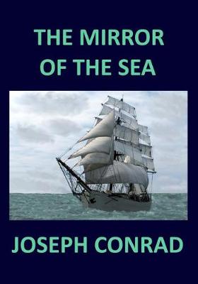 Book cover for THE MIRROR OF THE SEA Joseph Conrad