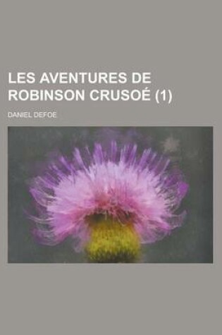 Cover of Les Aventures de Robinson Crusoe (1)