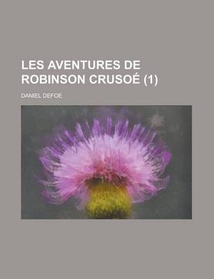 Book cover for Les Aventures de Robinson Crusoe (1)