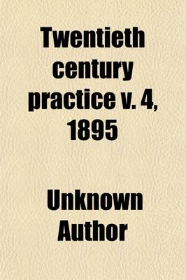 Book cover for Twentieth Century Practice (Volume 4)