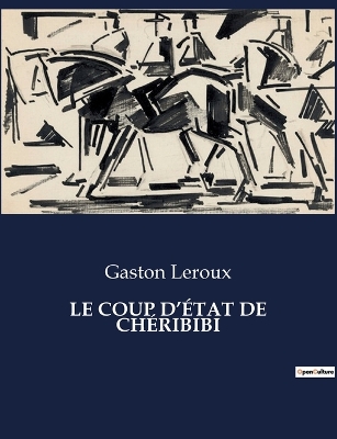 Book cover for Le Coup d'État de Chéribibi