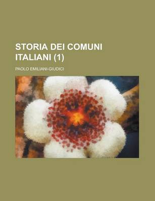 Book cover for Storia Dei Comuni Italiani (1)