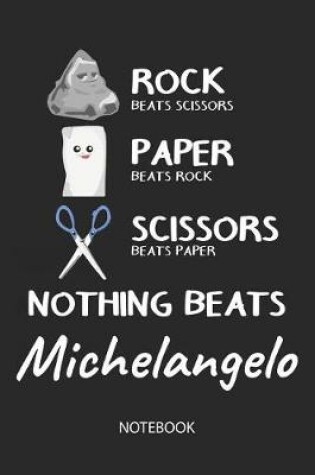 Cover of Nothing Beats Michelangelo - Notebook
