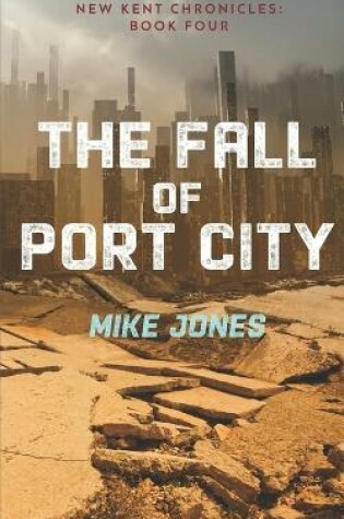 Cover of The Fall of Port City