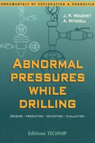 Cover of Abnormal Pressures While Drilling