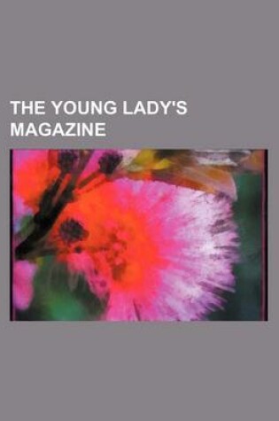 Cover of The Young Lady's Magazine