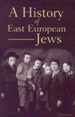 Book cover for A History of East European Jews