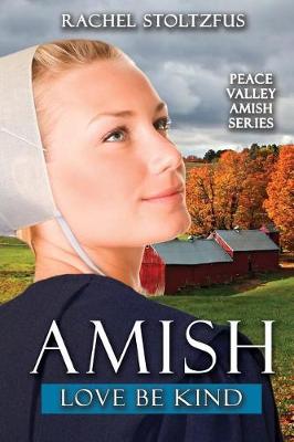Cover of Amish Love Be Kind