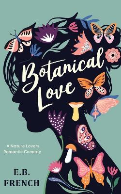 Book cover for Botanical Love