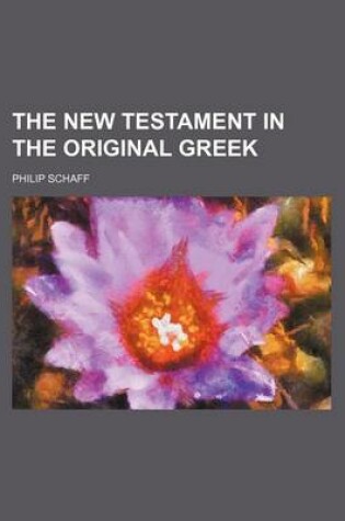 Cover of The New Testament in the Original Greek