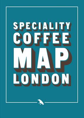 Book cover for Speciality Coffee London Map