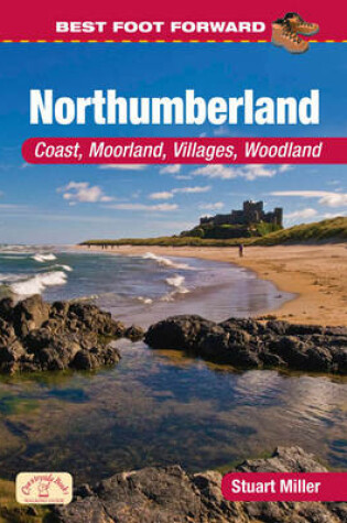 Cover of Best Foot Forward in Northumberland (Coast & Country Walks)