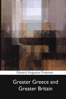 Book cover for Greater Greece and Greater Britain