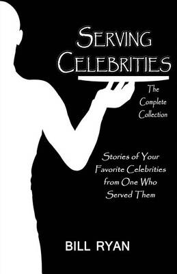 Book cover for Serving Celebrities