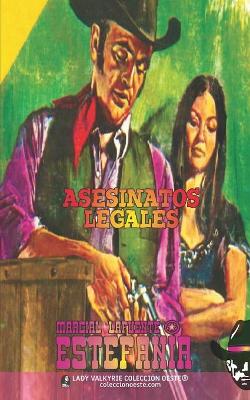 Book cover for Asesinatos legales (Colección Oeste)