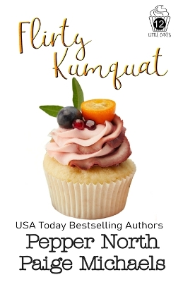 Cover of Flirty Kumquat