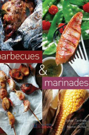 Cover of Barbecues and Marinades