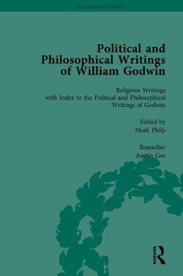Book cover for The Political and Philosophical Writings of William Godwin vol 7