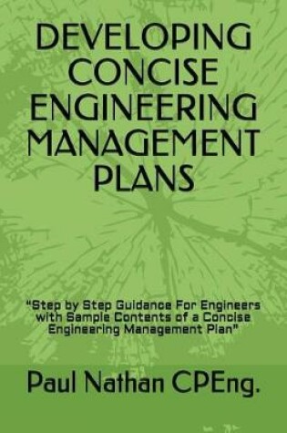 Cover of Developing Concise Engineering Management Plans