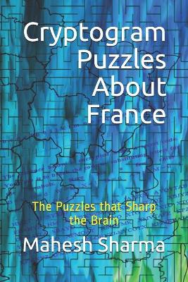 Book cover for Cryptogram Puzzles About France