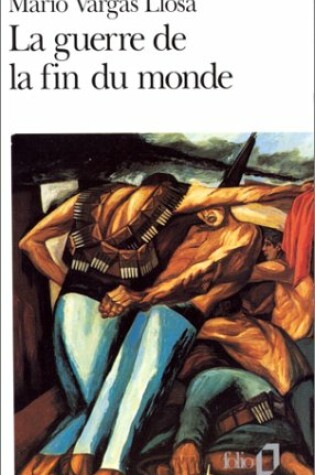Cover of La Guerre De LA Fin Du Monde