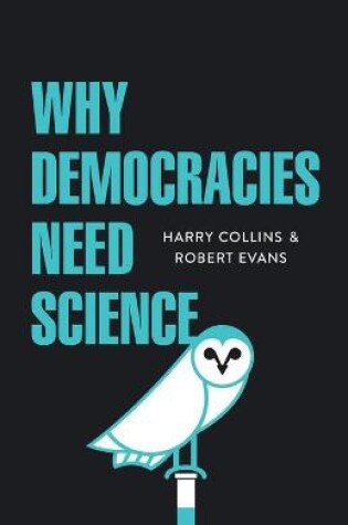 Cover of Why Democracies Need Science