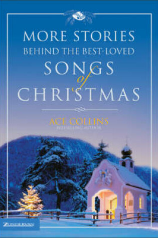 Cover of More Stories Behind the Best-loved Songs of Christmas