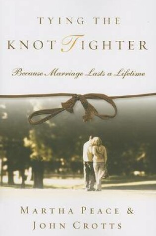 Cover of Tying the Knot Tighter