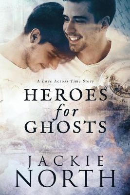 Cover of Heroes for Ghosts